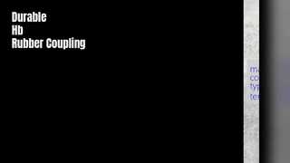 Hb রাবার কাপলিং 8-12Mpa উচ্চ প্রসার্য শক্তি