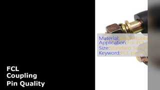 FCL কাপলিং পিন ISO 9001 মেটাল রাবার স্ট্যান্ডার্ড সাইজ